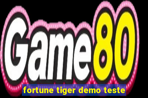 fortune tiger demo teste